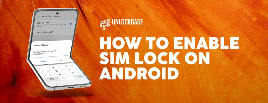 How to Enable SIM Lock on Android