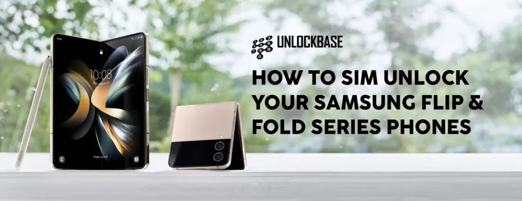 Unlock Your Samsung Flip & Fold