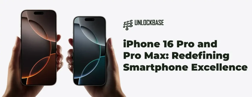 iPhone 16 Pro & Pro Max